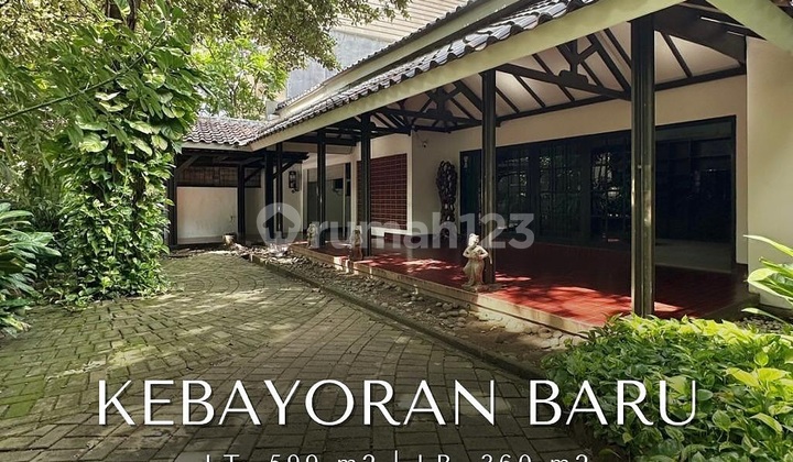 FOR SALE PRIME AREA IN KEBAYORAN BARU WIDE ROAD ROW & ELITE