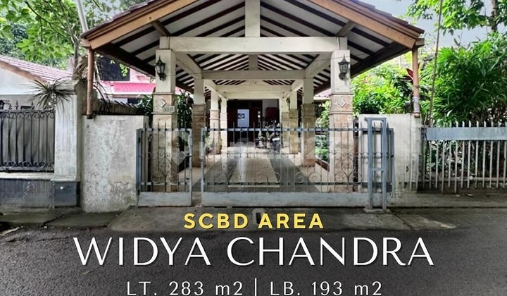 FOR SALE WIDYA CHANDRA - SCBD AREA PRIME AREA LOKASI TERBAIK, JALAN LEBAR