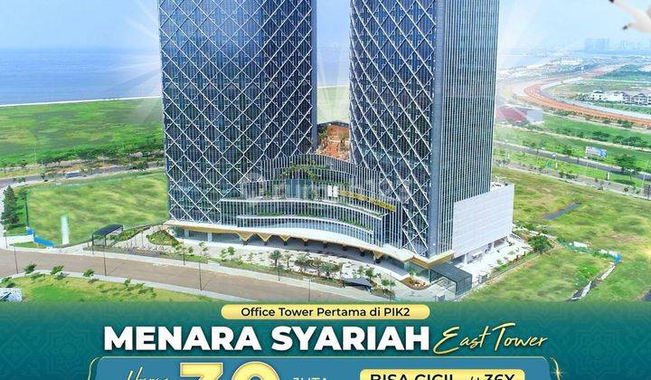 Office Murah Menara Syariah Pik2, Harga Hanya 30juta Meter  1