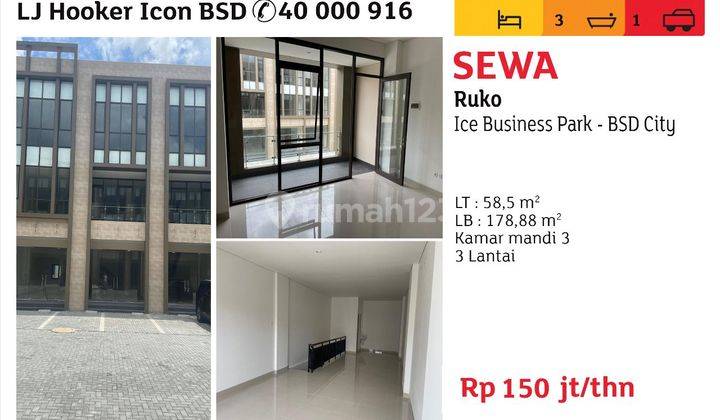 Muncul Lagi!!!! Ruko 3 Lantai Di Ice Business Park, Bsd City Harga Masih Nego 1