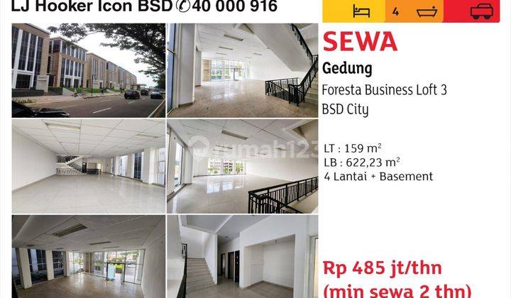 Disewakan Gedung 4 Lantai (+Basement) di Foresta Business Loft 3, BSD City 1