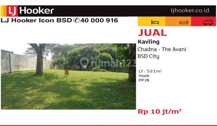 Tanah Kavling 521m2 di Cluster Chadna, The Avani BSD City 1