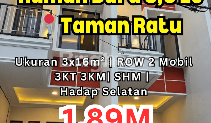 Rumah di Taman Ratu, Hadap Selatan dengan Akses Jalan Luas! 1