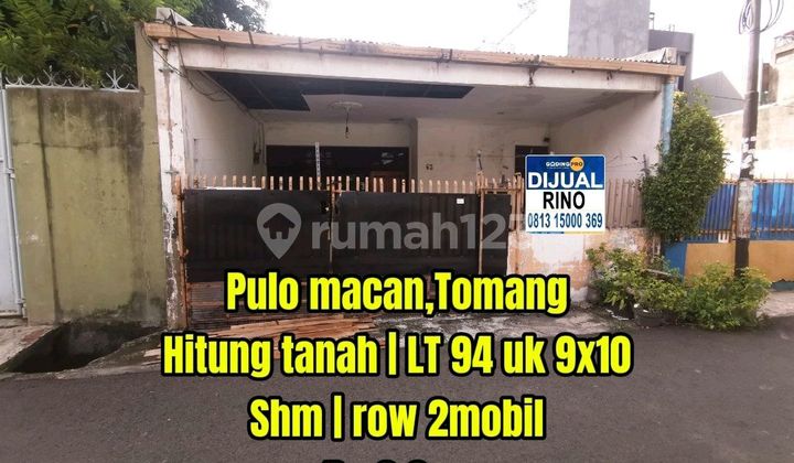 Super Langka! Rumah Hitung Tanah LT 90 M² - Dalam Komplek Aman, Pulo Macan Tomang Jakarta Barat