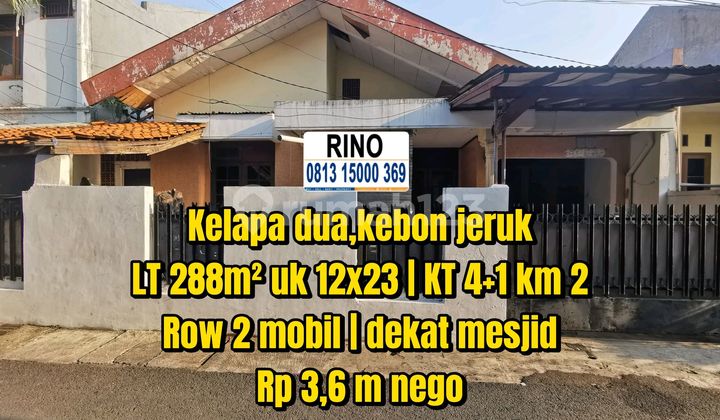 Dijual Rumah Hitung Tanah LT 288 M² - 4+1 Kamar, Jalan 2 Mobil, Strategis & Bebas Banjir Kebon Jeruk