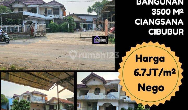 Jual Tanah SHM 3500 m² beserta  Bangunan, Ciangsana Cibubur 1