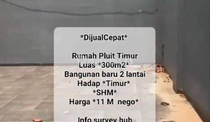 Rumah di Pluit Timur 2 Lantai SHM Baru Timur 2