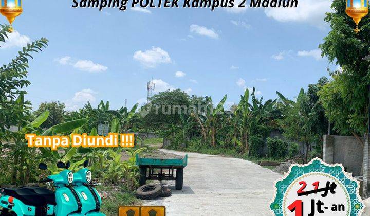 Tanah Murah Samping Kampus 2 Poltek Madiun  1