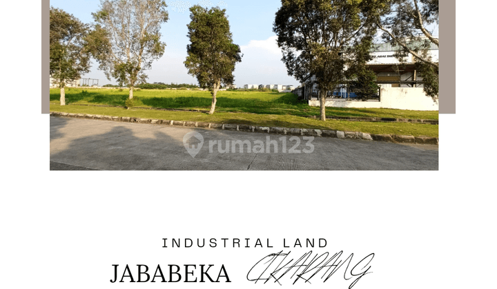 Dijual Tanah Industri Siap Bangun Kawasan Jababeka Cikarang 1