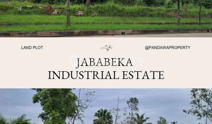 Prime Location Ready-to-Build Industrial Land Jababeka