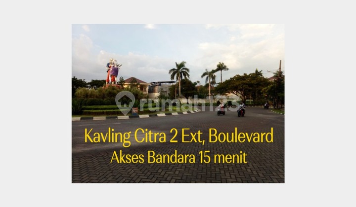 Dijual Kavling Citra 2 Ext Boulevard Nego View Bagus Dekat Bundaran Patung 2 Wanita Akses Bandara 15 Menit Dijual Kavling Citra 2 Ext Boulevard Nego View Bagus Dekat Bundaran Patung 2 Wanita Akses Bandara 15 Menit