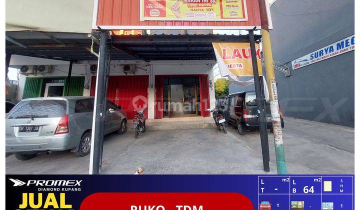 Dijual Ruko Murah Lokasi Strategis Pinggir Jalan Raya Utama Area Pusat Bisnis Tdm Kota Kupag Ntt 1