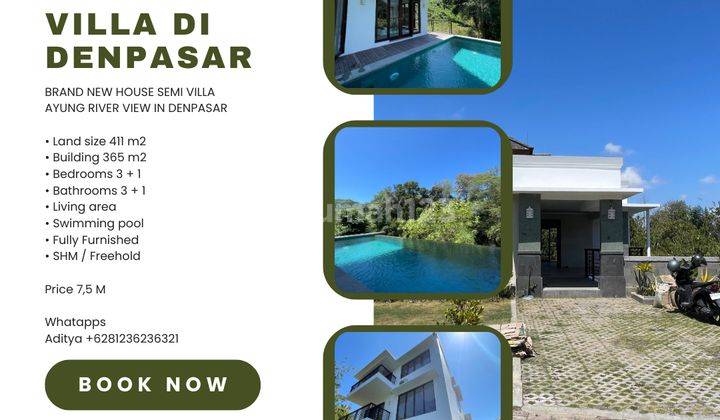 (K4) Brand New Rumah Semi Villa Dengan Pemandangan Sungaj Ayung Di Denpasar  1