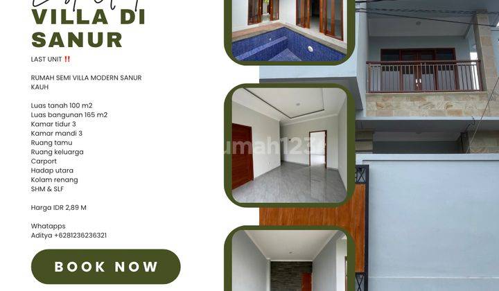 (Arw) Last Unit Semi Villa Modern House Sanur Kauh 1