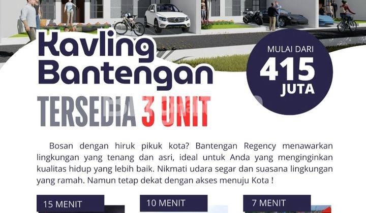 Kavling Bantengan Hanya 3 Unit 1