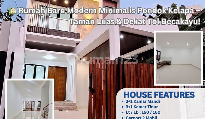 “Rumah Baru Modern Minimalis dengan Taman belakang yang luas” di Pondok Kelapa ZN28
