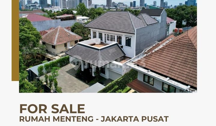 Dijual Rumah Menteng Luxury Lokasi Strategis di Jakarta Pusat Dijual Rumah Menteng Luxury Lokasi Strategis di Jakarta Pusat