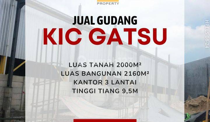 Gudang 3 Lantai KIC Gatsu Semarang Barat  1