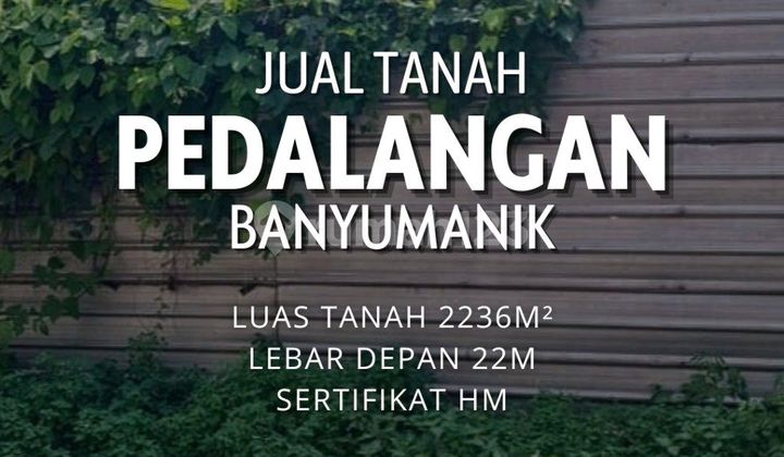 Tanah Lokasi Strategis Di Banyumanik Harga Nego Sampai Deal! 1