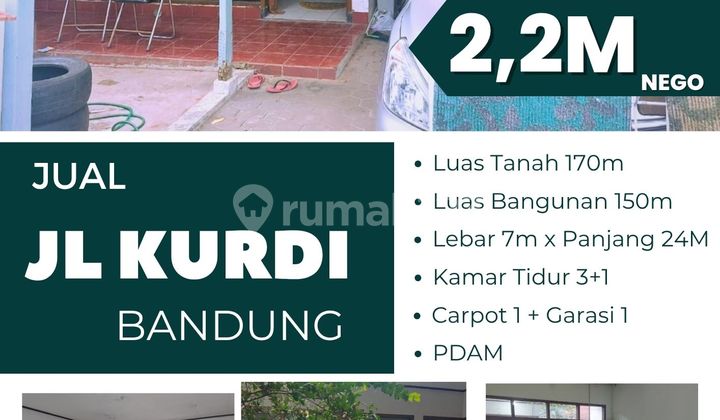 Jual Rumah Jl Kurdi Bandung - Harga Manis - Lokasi Strategis  2