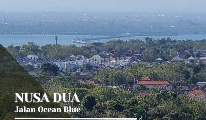 Tanah Kavling Premium Nusa Dua Pemandangan Laut 1