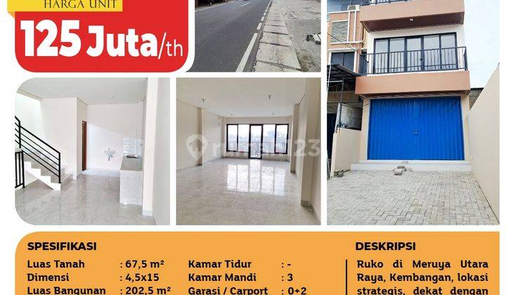 Sewa Ruko Meruya Utara Raya, Kembangan, 4.5x15m², 3 Lt, SHM 2