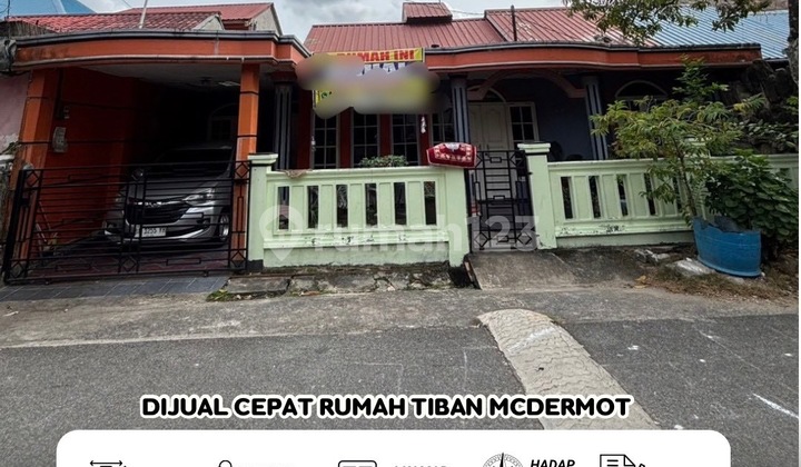 Dijual Cepat Rumah Mcdermot Tiban