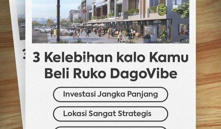 Harga Mulai 1,3Man Dapat Ruko Berlokasi Strategis di Dago Vibe, Grand Bukit Dago 2