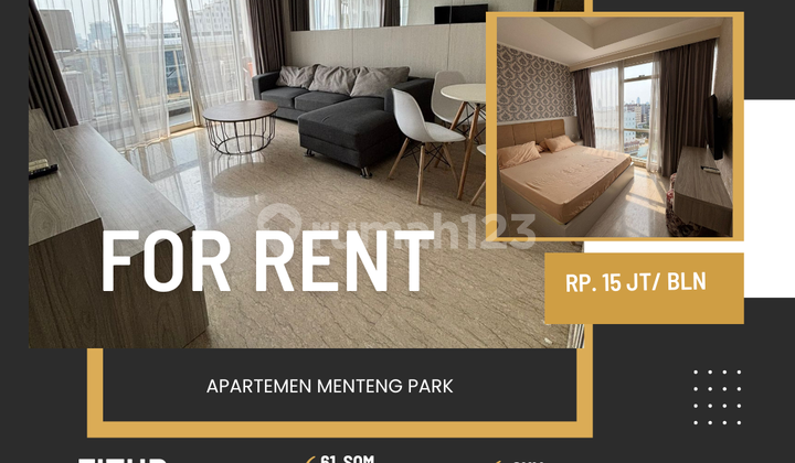 SEWA APARTEMEN MENTENG PARK TYPE 2 BR FULL FURNISH PRIVATE LIFT SIAP HUNI STRATEGIS JAKARTA PUSAT  2