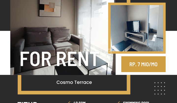 Sewa Cepat Apartemen 1BR Furnished di Cosmo Terrace 7 Juta 2