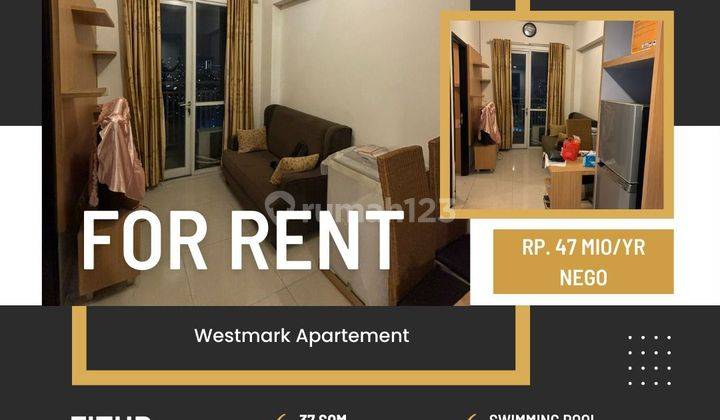 Disewa Apartemen Westmark 1BR+ Furnish Harga Murah Nego 1