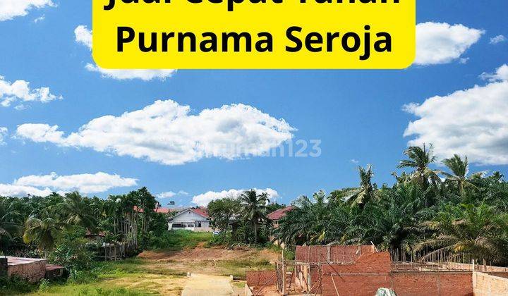 Jual Tanah Purnama Kota Baru Siap Bangun 1