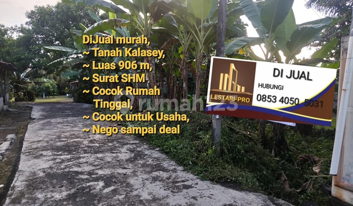 Banting Harga Tanah Kalasey Luas 906 M. Surat Shm Cocok Usaha & Rumah Tinggal Banting Harga Tanah Kalasey Luas 906 M. Surat Shm Cocok Usaha & Rumah Tinggal