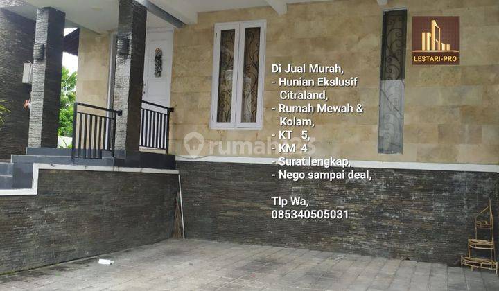 Di Jual Murah Rumah Mewah & Kolam Citraland Manado One Gate Dekat Pertokoan & Sekolah 1