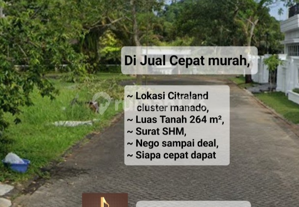 Di Jual Cepat Kafleng Citraland Manado Luas 264 M2 Shm