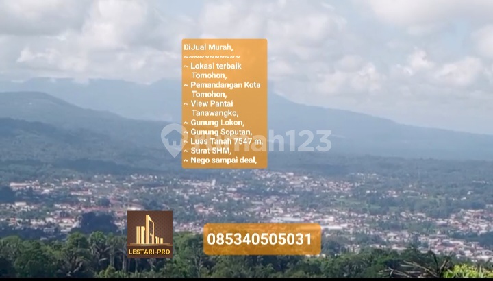 Di Jual Murah Lokasi Pemandangan Terindah Tomohon Cocok untuk Villa Surat SHM