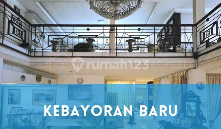 Rumah Lokasi Bagus Kebayoran baru Jaksel 2 Lantai Ada Basement