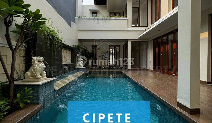 Disewakan Rumah Mewah 2 Lantai Private Pool Kawasan Prime Cipete 1