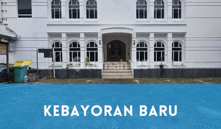 Komersil Tempat Usaha atau Kantor Pingggir Jalan Kebayoran Baru Lokasi Strategis