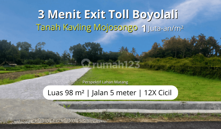 Tanah Mojosongo 1 Jt-an/m2: 200 Meter Jl Raya Solo - Semarang, SHM 2
