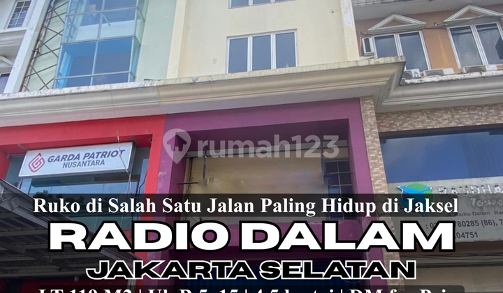 Ruko Radio Dalam Raya Dijual 4,5 Lantai Siap Huni