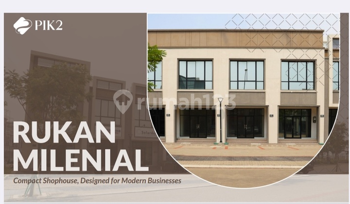 For Sale Millennial Shop House Pik 2 Sedayu Indo City