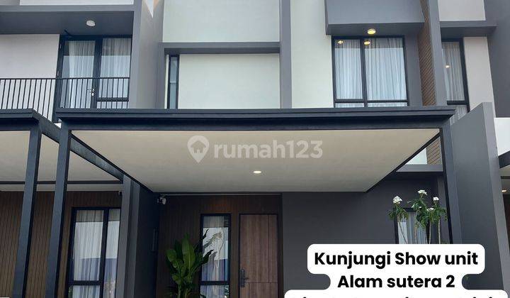 Rumah Alam Sutera 2 , 6x14 Harga Perdana 2 Akses Toll, Booking Segera 1