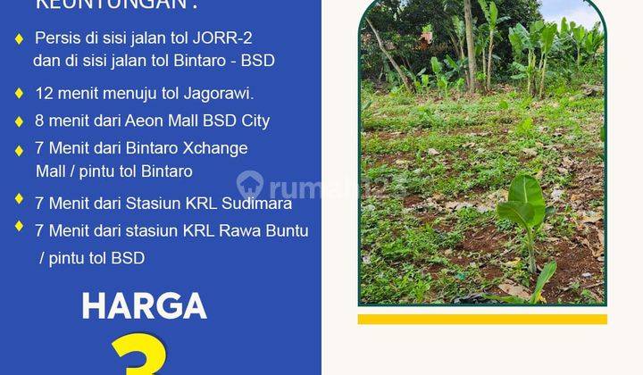 Dijual Tanah Strategis di Sisi Jalan Tol Jorr2 Dan Bintaro Bsd Tangerang Selatan, Siap Bangun 2