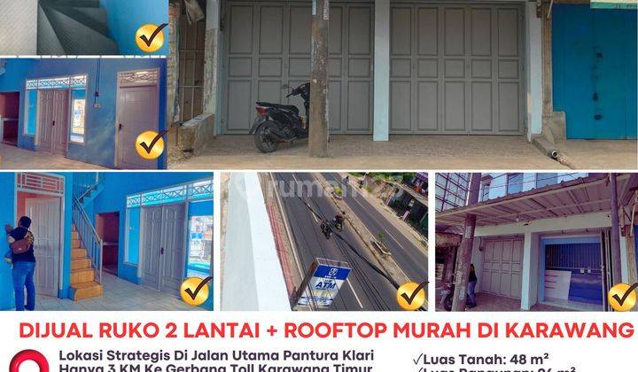 Ruko 2 Lantai (+Rooftop) Dijual Murah Dekat Exit Tol Karawang Timur 1