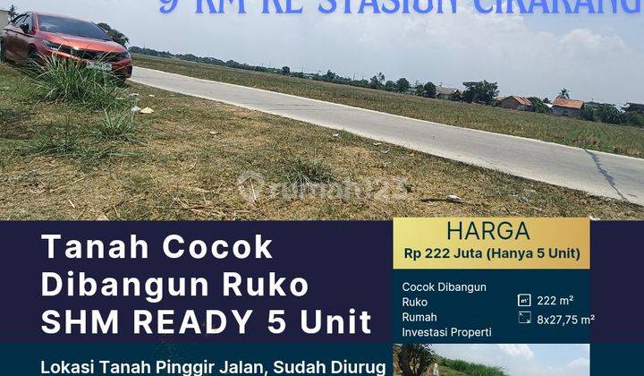 Tanah Cocok Dibangun Ruko Pinggir Jalan Luas 222 M² Di Cikarang 1