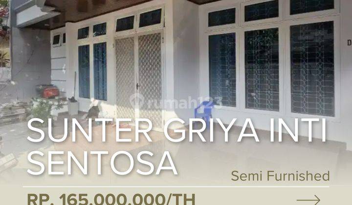 Disewakan Rumah Komplek Favorit Di Sunter Griya Inti Sentosa Semi Furnished 1