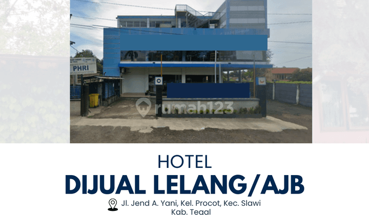 AKAN DIJUAL MELALUI LELANG ATAU AJB HOTEL DI TEGAL 2