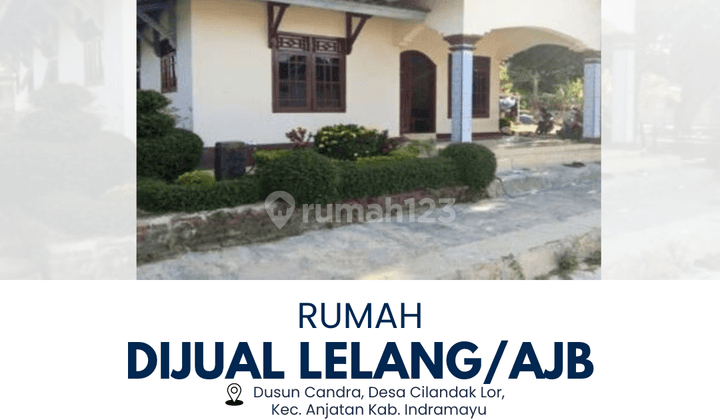 AKAN DIJUAL MELALUI LELANG / AJB RUMAH DI INDRAMAYU 1