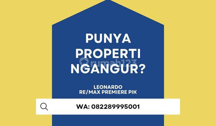 Mau / Rumah/Ruko/Kavling Dll? Kontak Leonardo Remax Premiere Pik 1